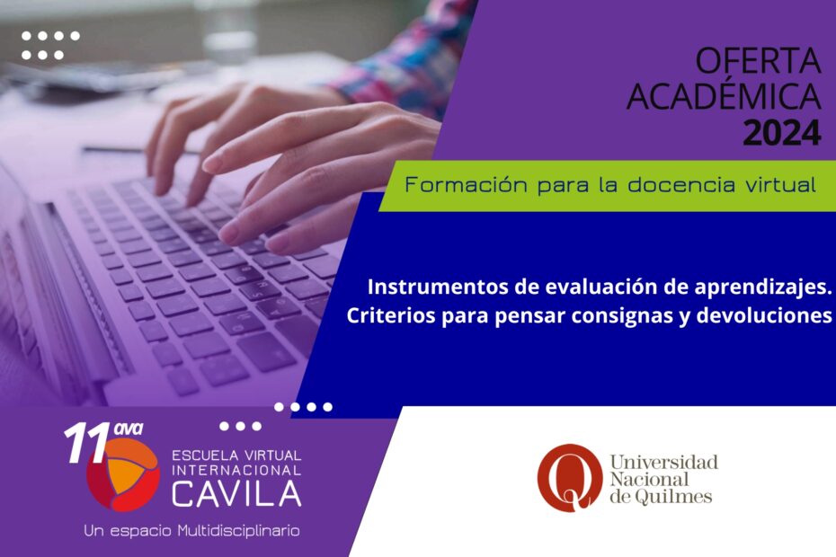Instrumentos de evaluación de aprendizajes. Criterios para pensar consignas y devoluciones.