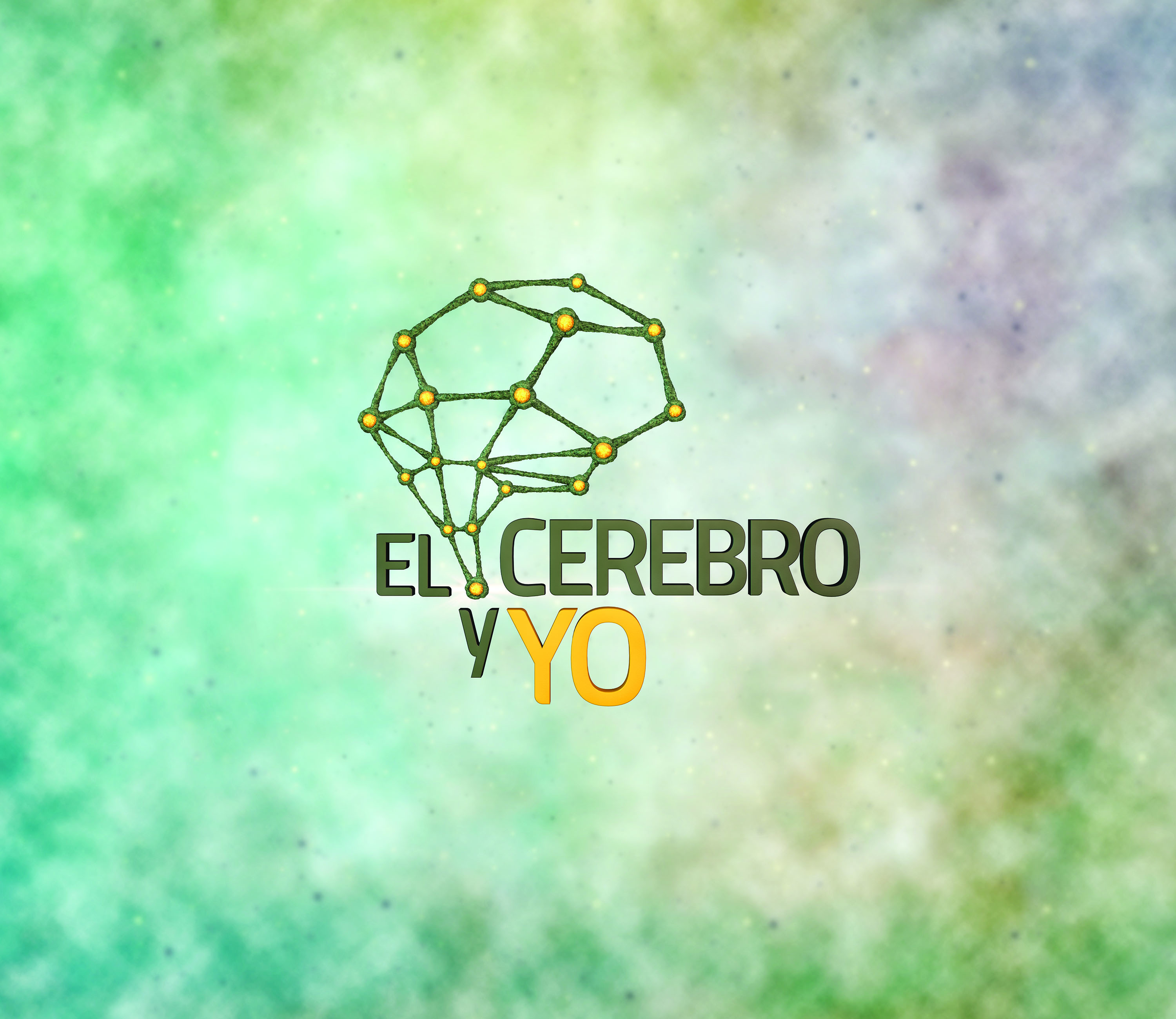 El Cerebro y Yo