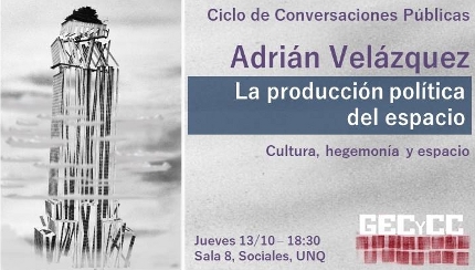 sobre la producción política del espacio