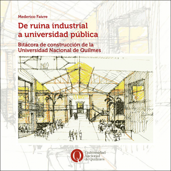 De ruina industrial a universidad pública