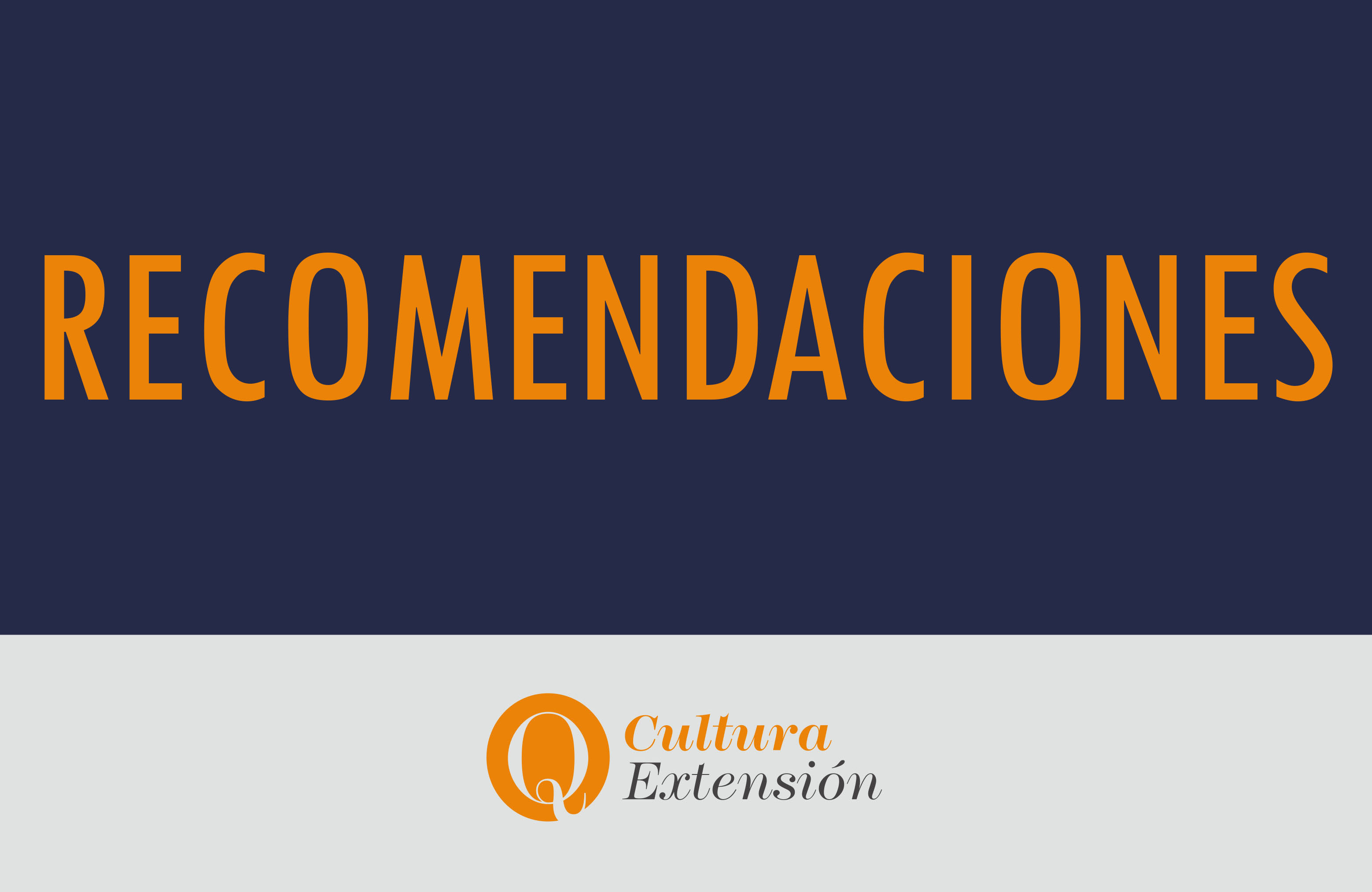 Recomendaciones culturales.
