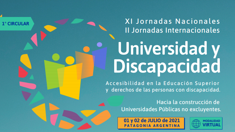 las XI Jornadas Nacionales y II Internacionales Universidad y Discapacidad