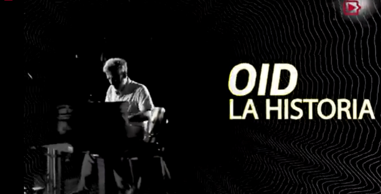 Oíd la historia