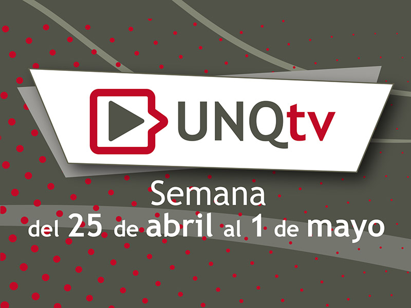 Novedades de UNQTv
