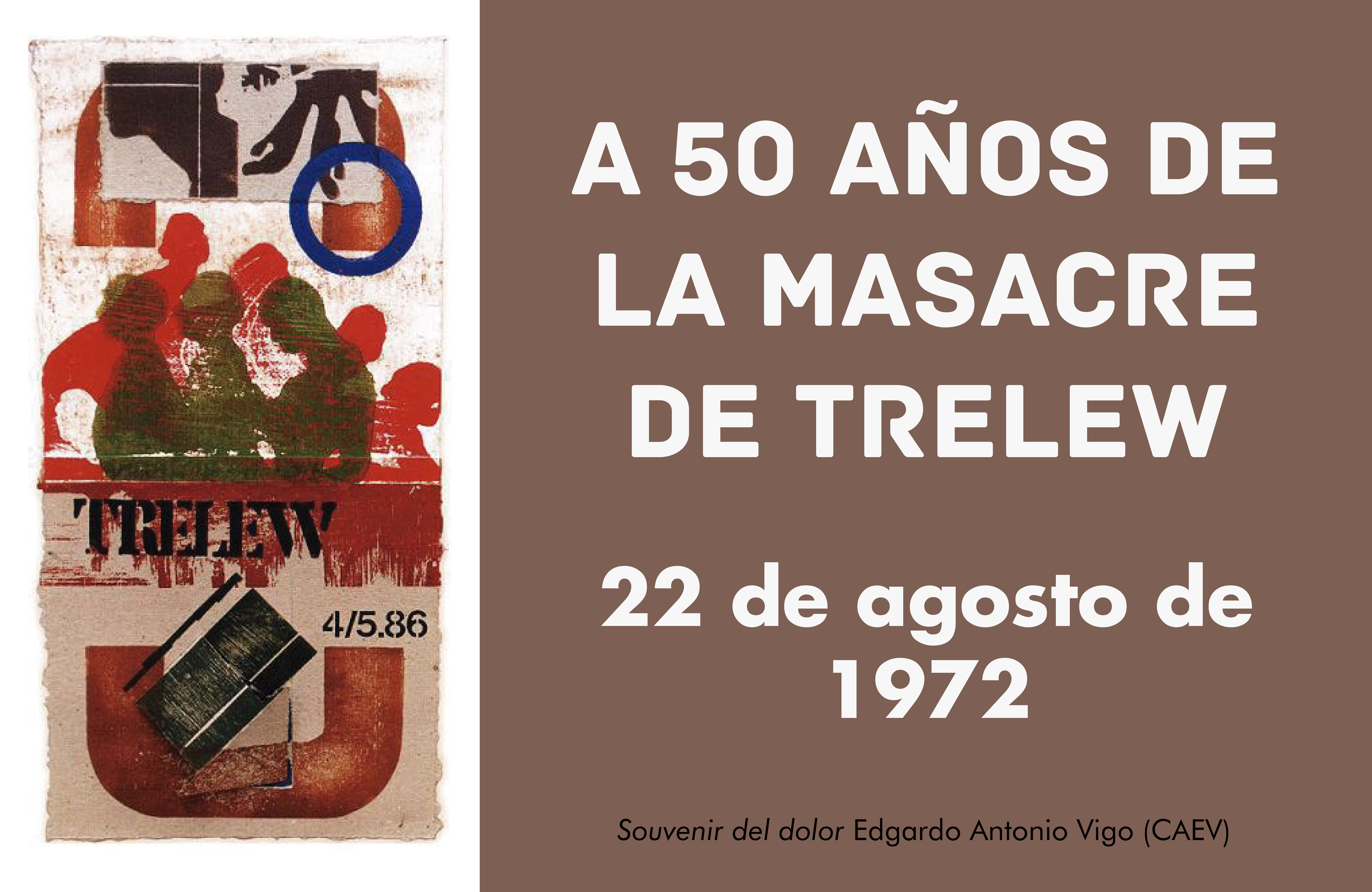 La Masacre de Trelew