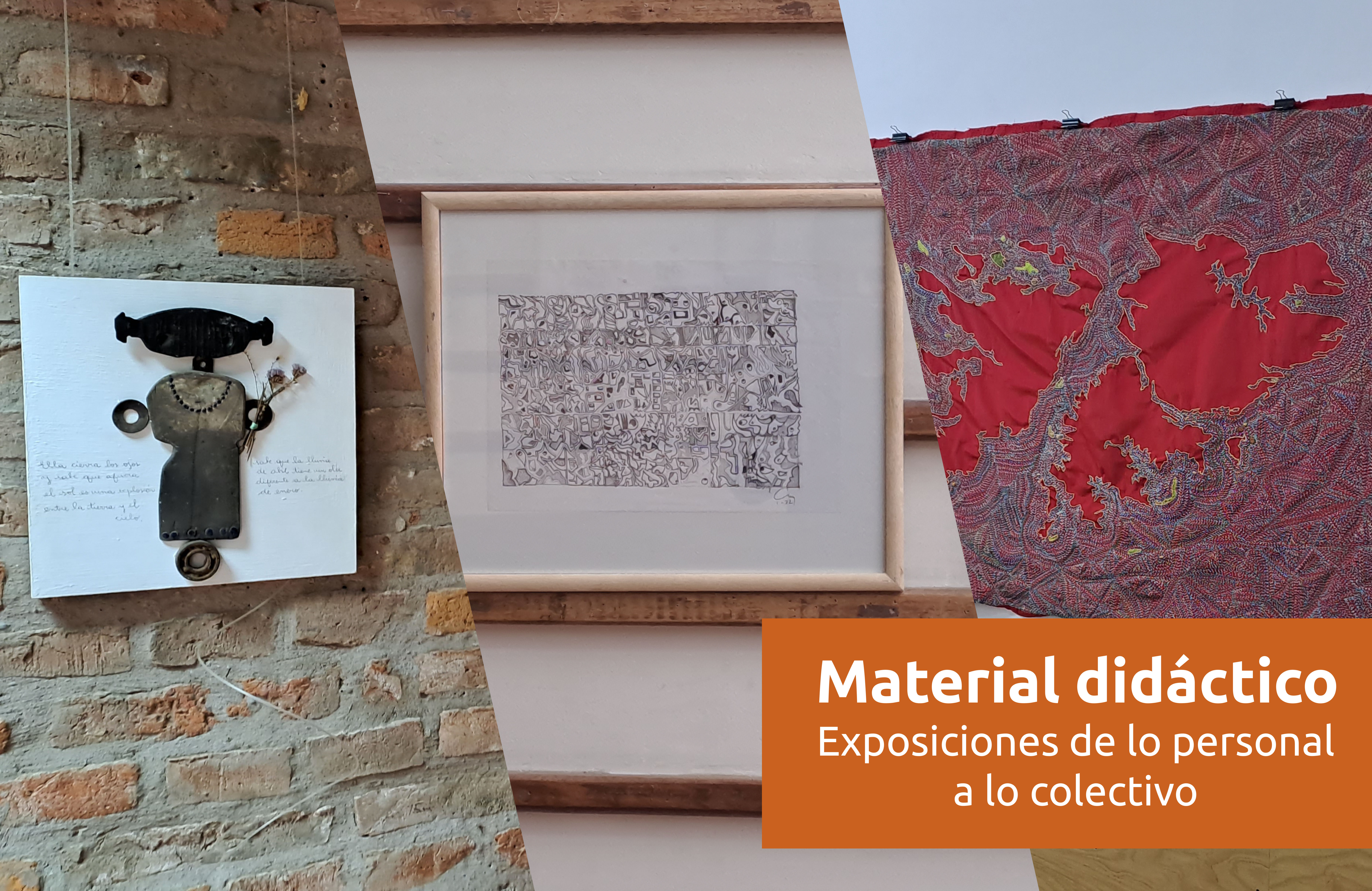 exposiciones de lo personal a lo colectivo