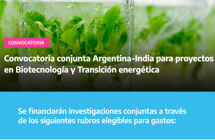 Convocatoria conjunta Argentina-India para proyectos en Biotecnología y Transición energética