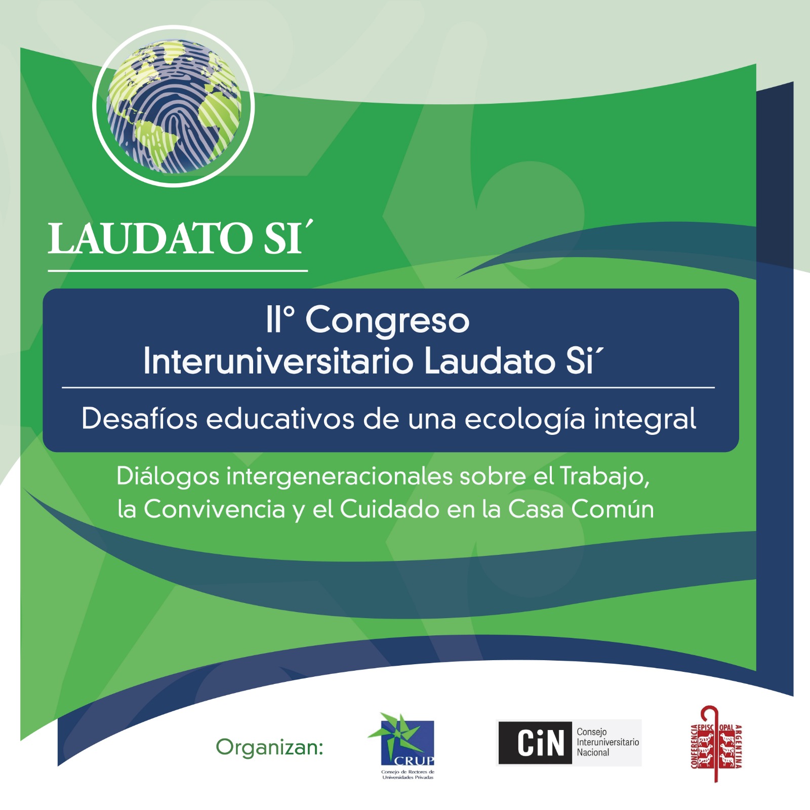II Congreso Interuniversitario Laudato Si