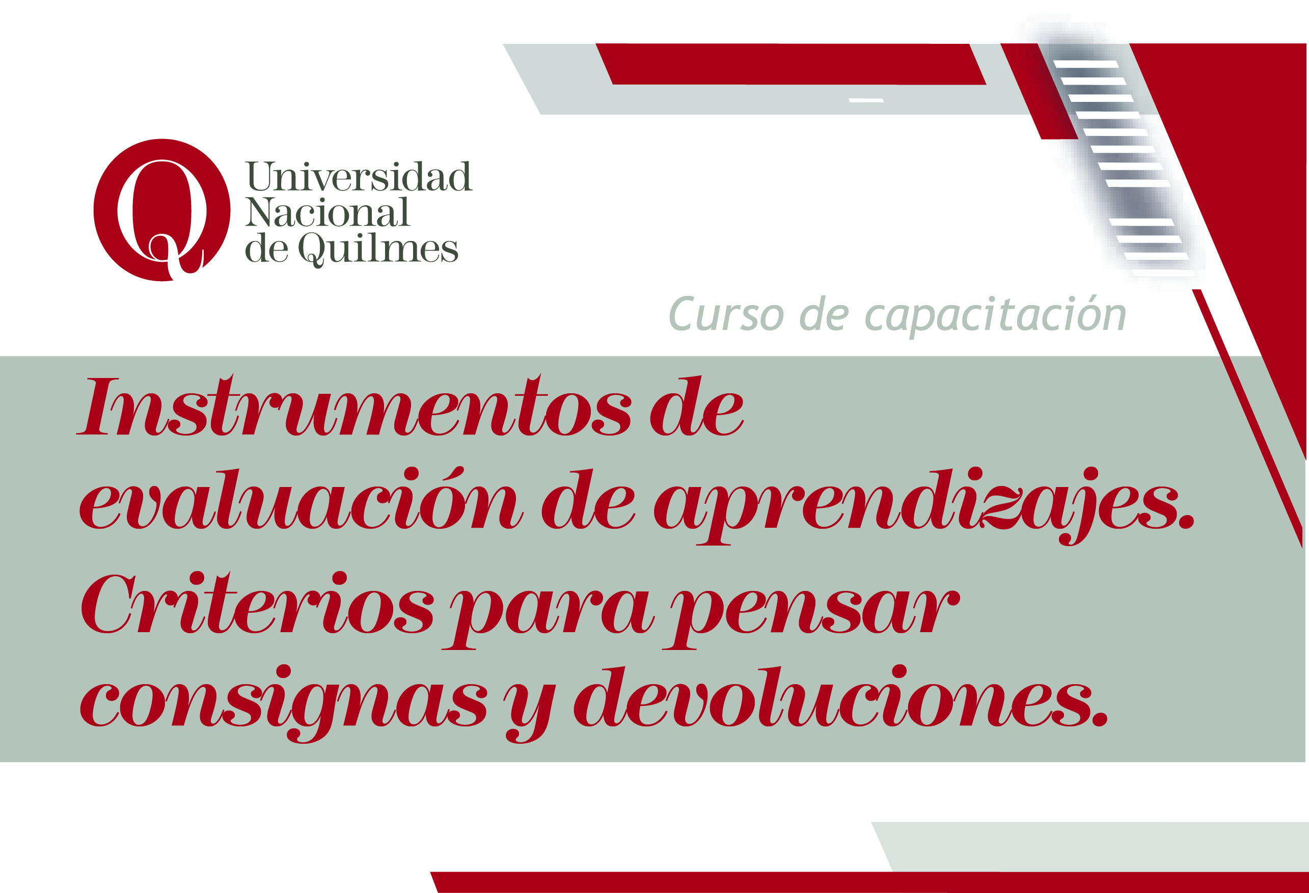 Curso de capacitación: Instrumentos de evaluación de aprendizajes. Criterios para pensar consignas y devoluciones