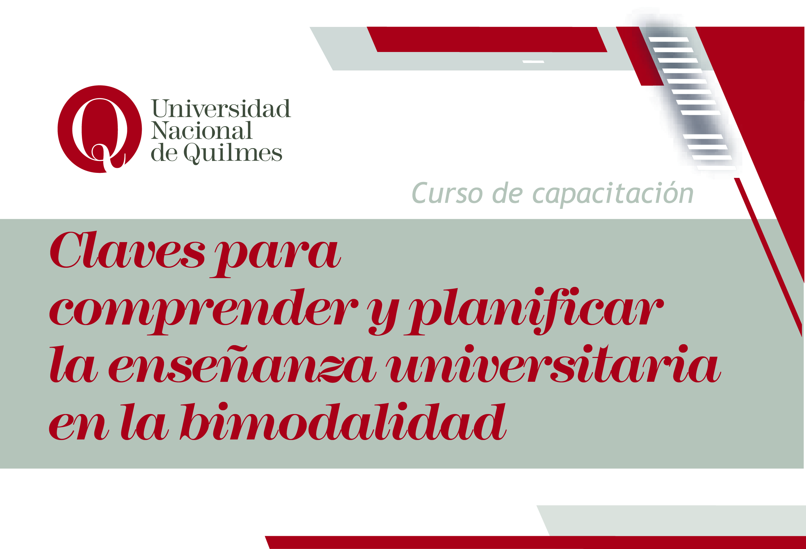 Curso: Claves para comprendery planificar la enseñanza universitaria en la Bimodalidad.