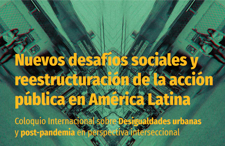 Seminario: Nuevos desafíos sociales y reestructuración de la acción pública en América Latina.